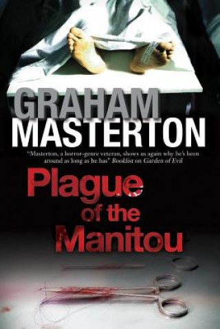 Kniha Plague of the Manitou Graham Masterton