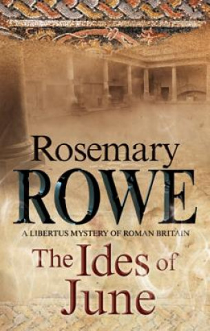 Book Ides of June Rosemary Rowe