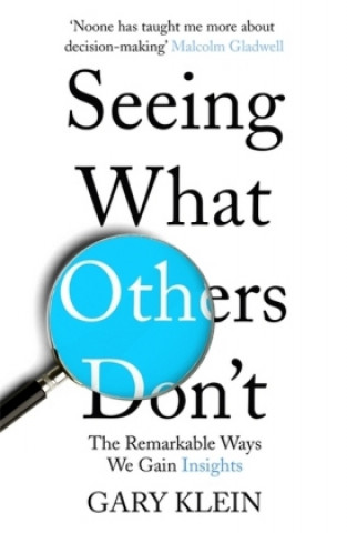 Book Seeing What Others Don't Gary Klein