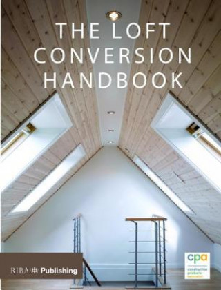 Książka Loft Conversion Handbook Construction Products Association