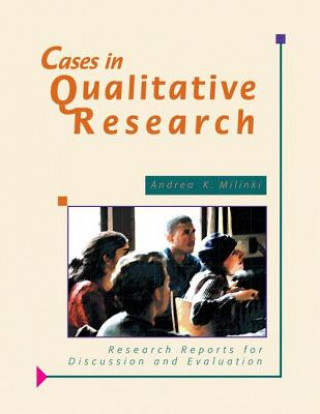 Carte Cases in Qualitative Research Andrea K. Milinki