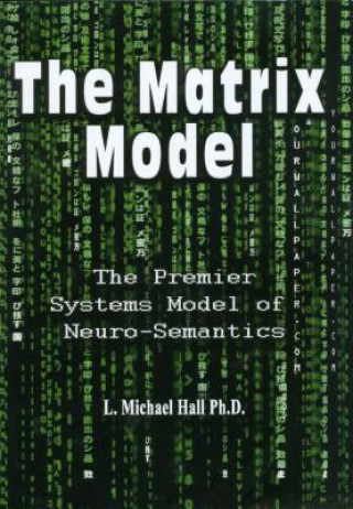 Knjiga Matrix Model L. Michael Hall