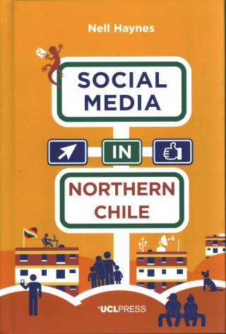 Carte Social Media in Northern Chile Nell Haynes