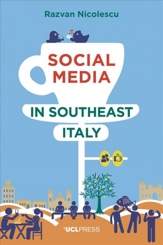 Książka Social Media in Southeast Italy Razvan Nicolescu