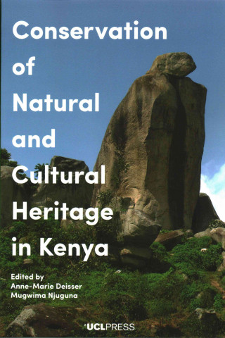 Kniha Conservation of Natural and Cultural Heritage in Kenya ANNE-MARIE DEISSER