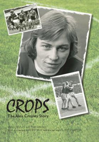 Knjiga Crops Alex Cropley