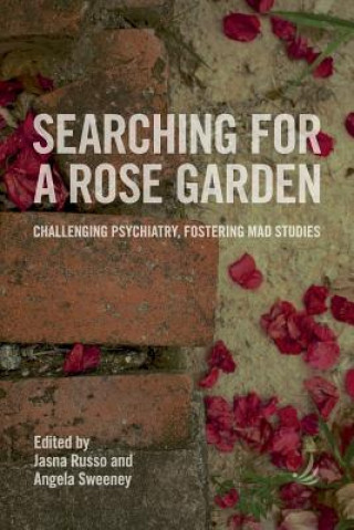 Livre Searching for a Rose Garden 