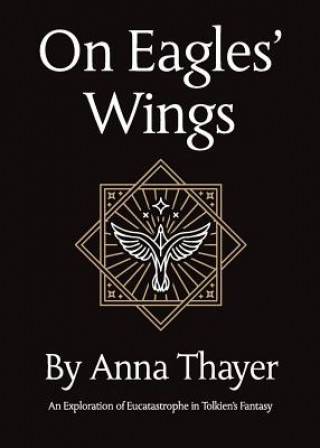 Kniha On Eagles' Wings Anna Thayer