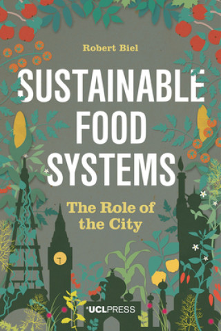 Buch Sustainable Food Systems Robert Biel