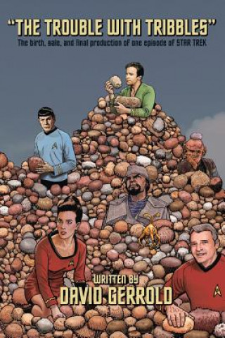 Kniha Trouble With Tribbles David Gerrold