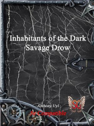 Kniha Inhabitants of the Dark Anthony Uyl