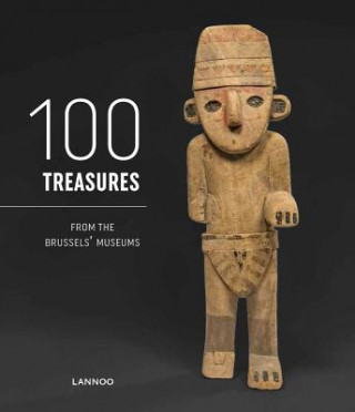 Книга 100 Treasures from the Brussels Museums Brussels Museum Council