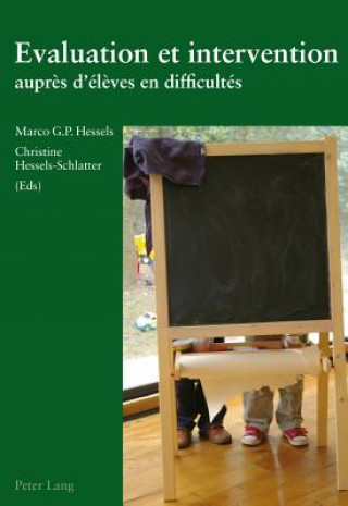 Kniha Evaluation Et Intervention Aupres d'Eleves En Difficultes Marco G. P. Hessels