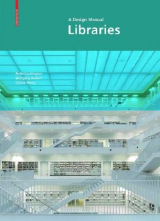 Książka Libraries - A Design Manual Nolan Lushington