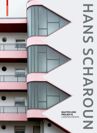 Livre Hans Scharoun CARSTEN KROHN