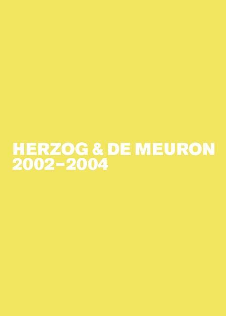 Kniha Herzog & de Meuron 2002-2004 GERHARD MACK
