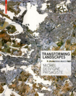 Книга Transforming Landscapes PAYSAGISTE DPLG