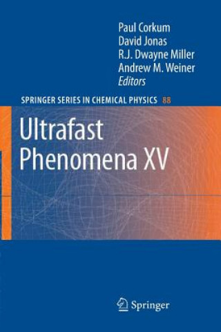 Könyv Ultrafast Phenomena XV Paul Corkum