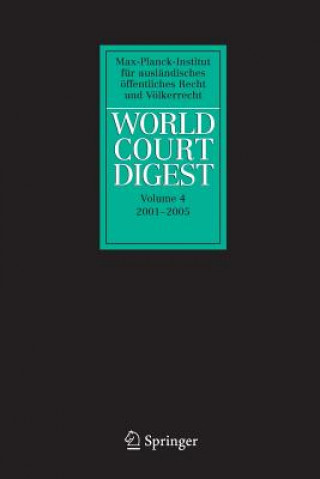 Carte World Court Digest 2001 - 2005 Armin Von Bogdandy