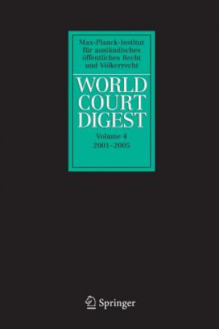 Kniha World Court Digest 2001 - 2005 Armin Von Bogdandy