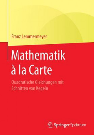 Knjiga Mathematik a la Carte Franz Lemmermeyer