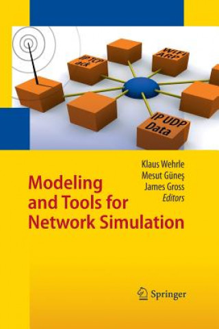 Kniha Modeling and Tools for Network Simulation James Gross