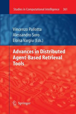 Livre Advances in Distributed Agent-Based Retrieval Tools Vincenzo Pallotta