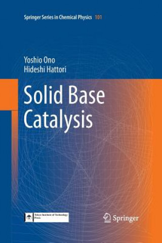 Kniha Solid Base Catalysis Yoshio (National Institute for Academic Degrees) Ono