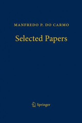 Kniha Manfredo P. do Carmo - Selected Papers Manfredo P Do Carmo