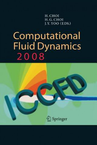 Kniha Computational Fluid Dynamics 2008 H. G. Choi
