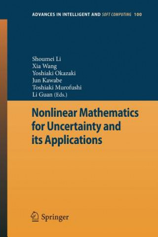 Książka Nonlinear Mathematics for Uncertainty and its Applications Li Guan