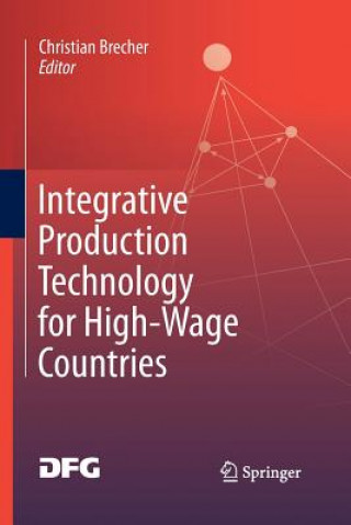 Book Integrative Production Technology for High-Wage Countries Christian Brecher