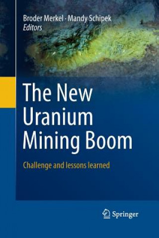 Książka New Uranium Mining Boom Broder Merkel