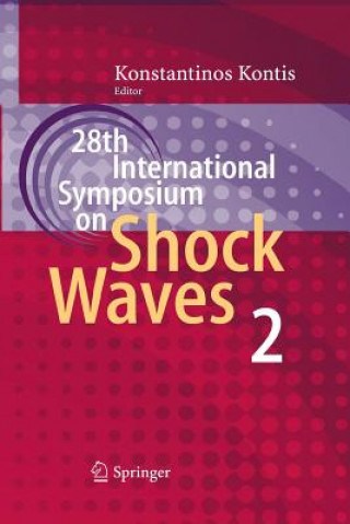 Książka 28th International Symposium on Shock Waves Konstantinos Kontis