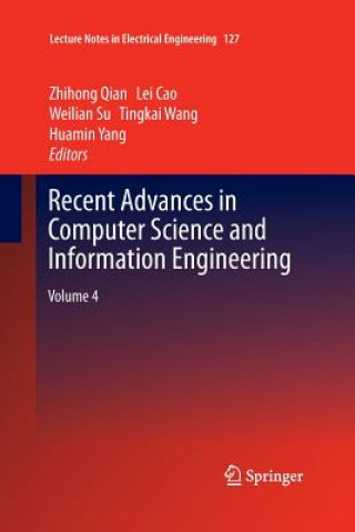 Book Recent Advances in Computer Science and Information Engineering Lei Cao