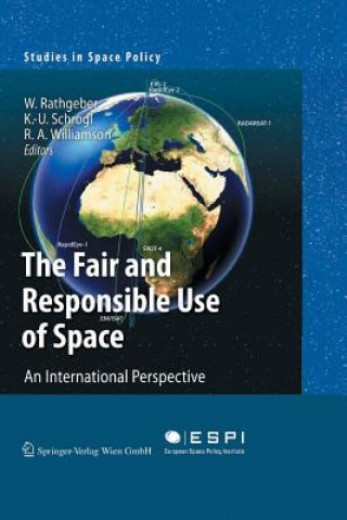 Buch Fair and Responsible Use of Space Wolfgang Rathgeber