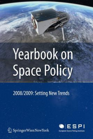 Książka Yearbook on Space Policy 2008/2009 Blandina Baranes