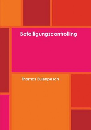 Книга Beteiligungscontrolling Thomas Eulenpesch