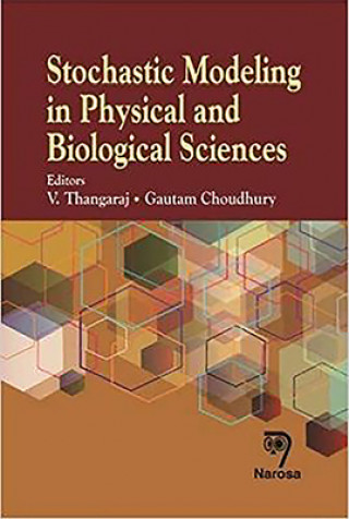 Książka Stochastic Modeling in Physical and Biological Sciences 