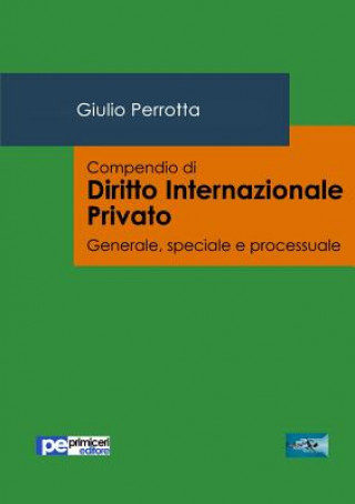 Kniha Compendio di Diritto Internazionale Privato Giulio Perrotta