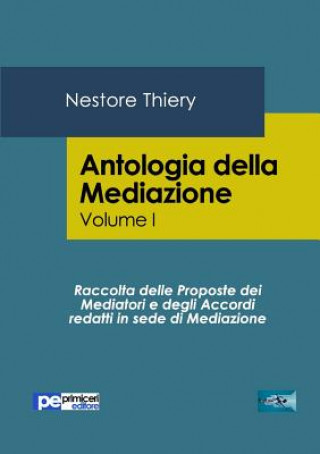 Książka Antologia della Mediazione vol.1 Nestore Thiery