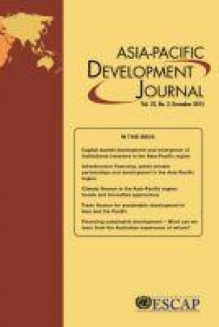 Carte Asia-Pacific Development Journal, Volume 22, Number 2, December 2015 United Nations Economic and Social Commission For