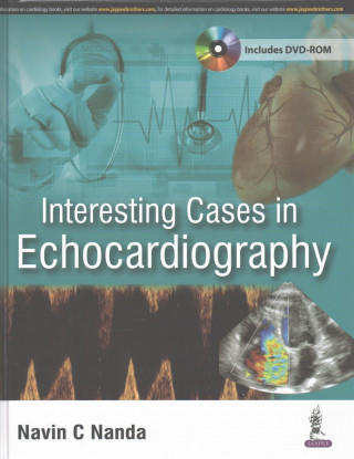 Kniha Interesting Cases in Echocardiography Navin C. Nanda