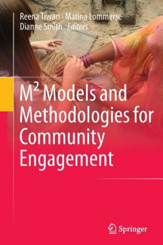 Kniha M(2) Models and Methodologies for Community Engagement Marina Lommerse