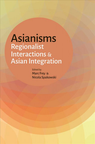 Knjiga Asianisms Marc Frey