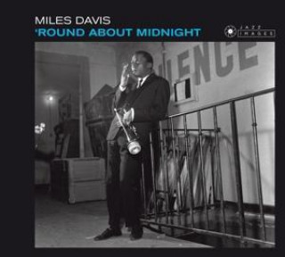 Audio  Round About Midnight-Jean-Pierre Leloir Collecti Miles Davis