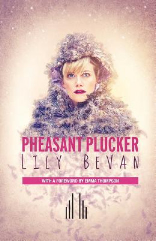Книга Pheasant Plucker Lily Bevan