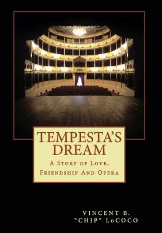 Carte Tempesta's Dream Vincent B. "Chip" LoCoco