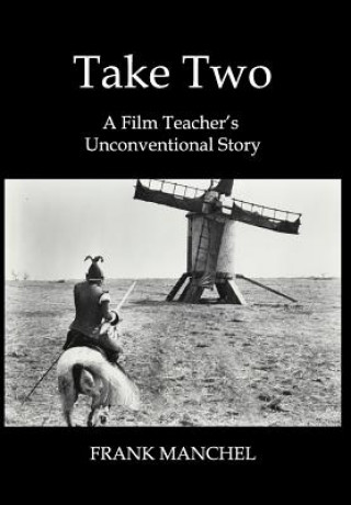 Kniha Take Two Frank Manchel