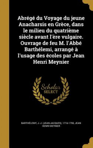 Carte FRE-ABREGE DU VOYAGE DU JEUNE Jean Henri Meynier